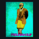 Freudian Slip Grunge Pop Art Meme Poster<br><div class="desc">Zoals gebruikelijk raken mijn eigenzinnige ideeën me uit het niets, en deze is geen uitzondering. Ik vond het spannend om te weten te komen dat de meeste Freudian Slip-ideeën niet inhouden dat Mr Freud een slip droeg, dus moest ik ermee weglopen. Het was een grote hit met iedereen die een...</div>