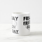 Fri-dag: Fried Brain Day Koffiemok (Center)