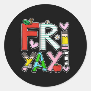 Fri-yay Happy Friday Teacher Life Happy Weekend Ronde Sticker