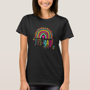Fri Yay Teacher T - shirts Teacher's Weekend Rainb