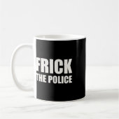 Frick Police - Grappig protest Koffiemok (Links)