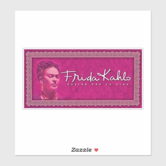 Frida Kahlo Pasion Por La Vida Sticker (Vel)
