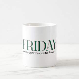 Friday Coffee Mok: Weekend Energy (Engelse spellin Koffiemok