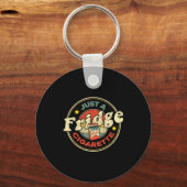 Fridge Cigarette Shirt Just A Fridge Cigarette Gra Sleutelhanger (Voorkant)