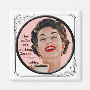 Fridge Magnet Deze koffie werkt niet