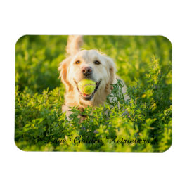 Fridge Magnet met Golden Retriever en Slogan Magneet