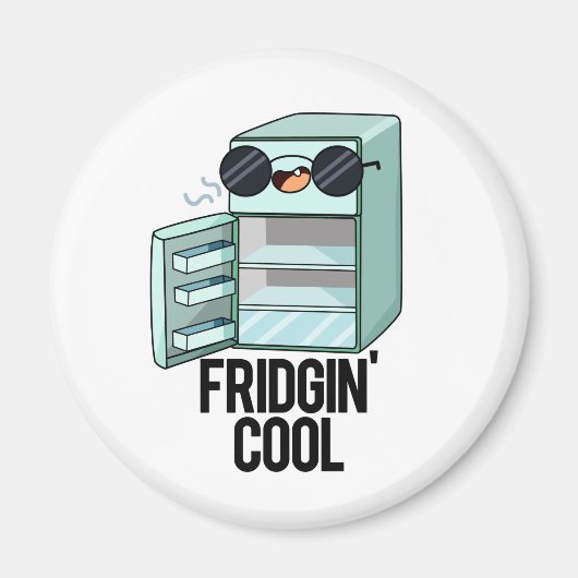 Fridgin Cool Funny Refkoelkast Magneet (Voorkant)