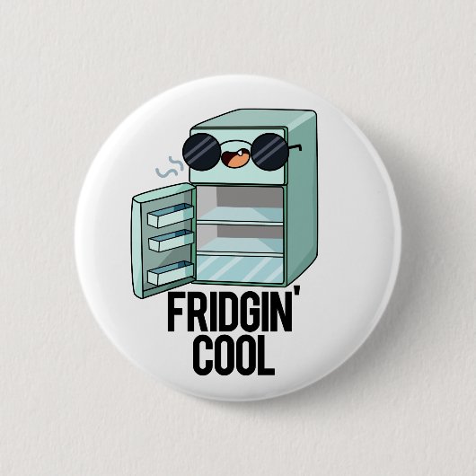 Fridgin Cool Funny Refkoelkast Ronde Button 5,7 Cm (Voorkant)