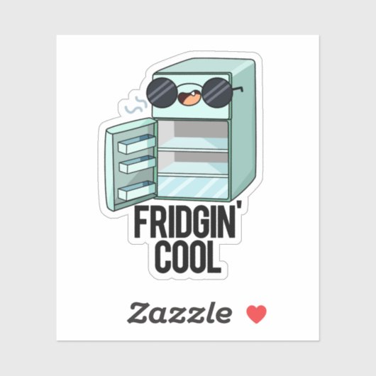 Fridgin Cool Funny Refkoelkast Sticker (Vel)