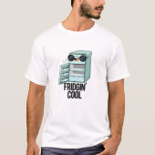 Fridgin Cool Funny Refkoelkast T-shirt (Voorkant)