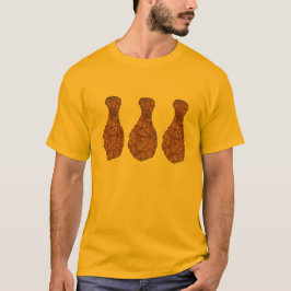Fried Chicken Legs Drumsticks Drumstick T-shirt