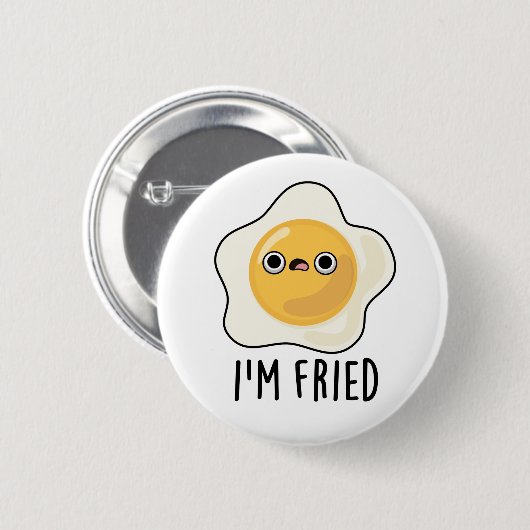 Fried Funny Fried Egg Pun Ronde Button 5,7 Cm (Voorkant /achterkant)
