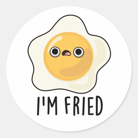 Fried Funny Fried Egg Pun Ronde Sticker (Voorkant)