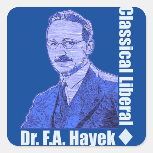 Friedrich August von Hayek Vierkante Sticker (Voorkant)
