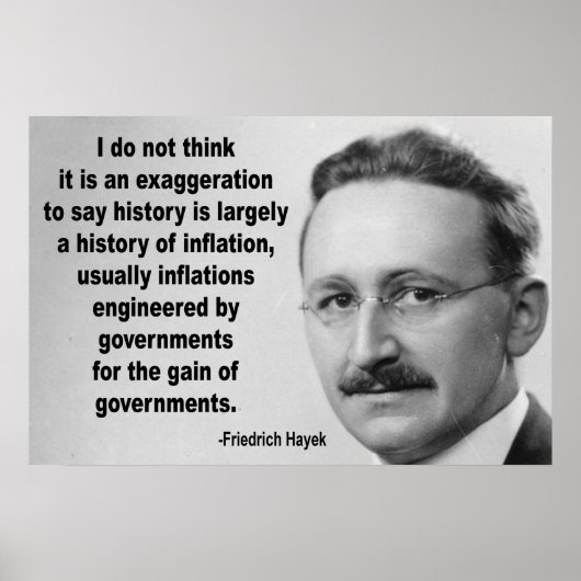 Friedrich Hayek Inflation Quote Poster (Voorkant)