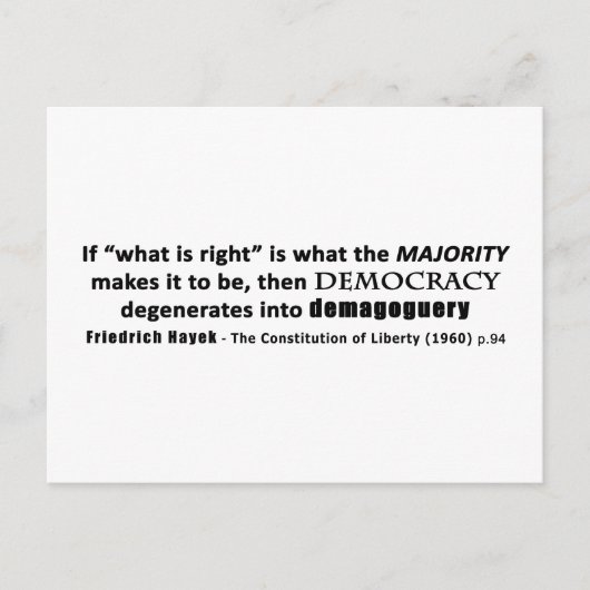 Friedrich Hayek Quote Democracy & Demagoguery Briefkaart (Voorkant)