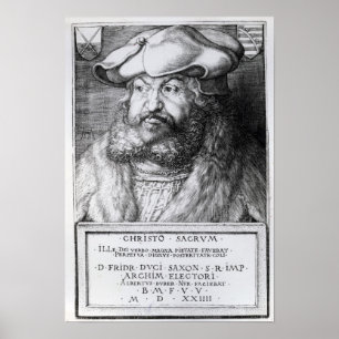 Friedrich III, Verkiezer van Saksen Poster