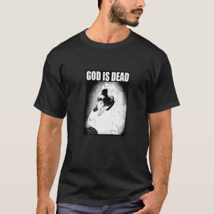 Friedrich Nietzsche God is dode filosofie God is T-shirt