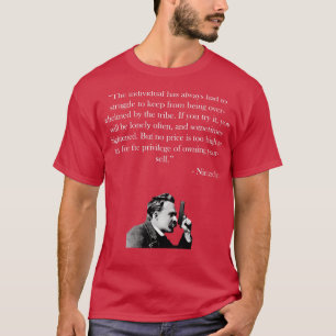 Friedrich Nietzsche Quote T-shirt