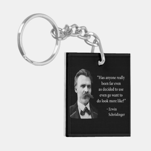 Friedrich Nietzsche Troll Quote Sleutelhanger (Voorkant Links)