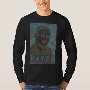 Friedrich von Hayek  Shirt