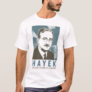 Friedrich von Hayek  Shirt