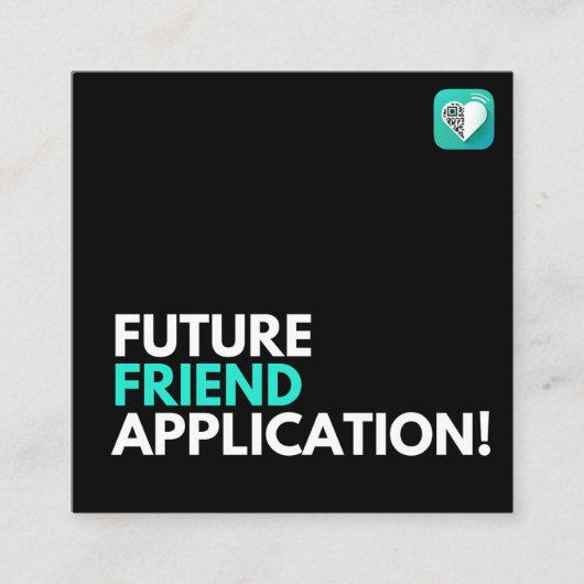 Friend Application Future Vierkante Visitekaartje (Voorkant)