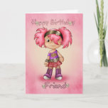 Friend - Birthday Card - Little Rock Chick Kaart<br><div class="desc">Friend - Birthday Card - Little Rock Chick</div>