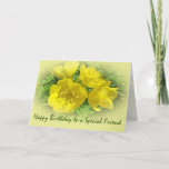 Friend Birthday Yellow Primroses - Zonnebakken Kaart<br><div class="desc">Deze heldere primrozen bloeien elke juni in mijn tuin.  Ze worden ongeveer anderhalve meter hoog en houden van de zon.</div>