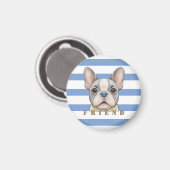 Friend Bulldog Magneet (Voorkant / Achterkant)