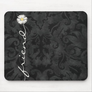 Friend Daisy over Black Damask Muismat