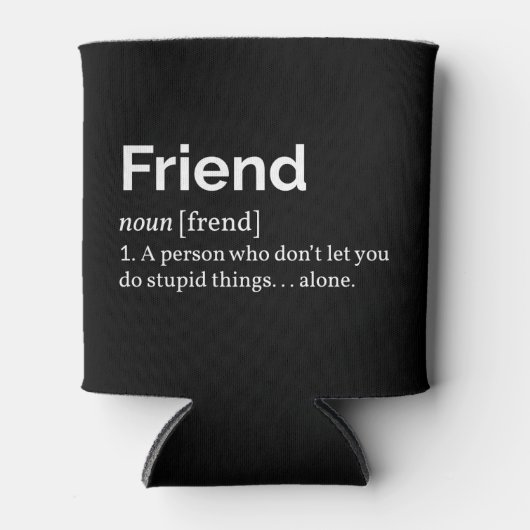 Friend Definition I Blikjeskoeler (Voorkant)