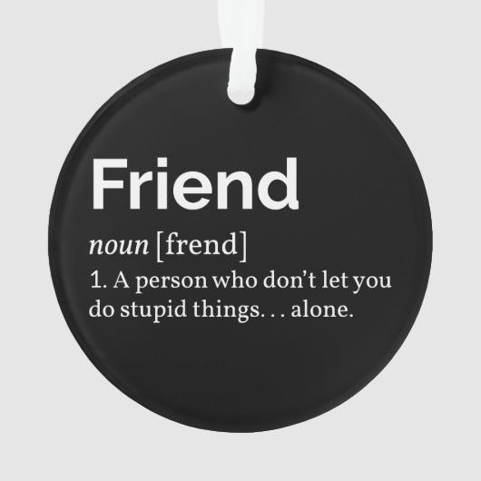 Friend Definition I Ornament (achterkant)