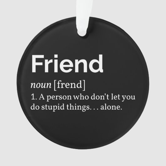 Friend Definition I Ornament (voorkant)