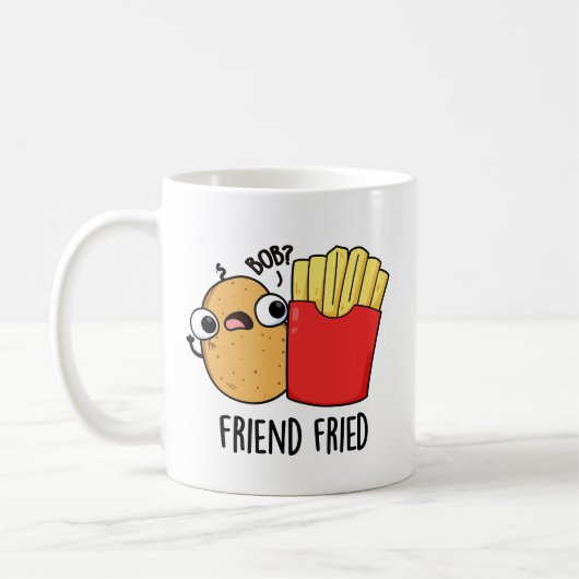 Friend Fried Funny French Fries Pun Koffiemok (Links)