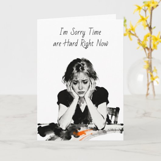 Friend Going Through a Hard Time | I' Here for You Kaart (Gele Bloem)