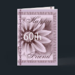 FRIEND - Happy 60th Birthday - LAVENDER Flower Kaart<br><div class="desc">Deze kaart met de zachte pastelbloem en kant is een mooie manier om je zus geluk te wensen met zijn verjaardag!  Je kunt haar naam en leeftijd toevoegen om er een 1-van-een-soort kaart van te maken... speciaal!  Om meer van mijn verjaardagskaarten te zien,  zet je Zazzle's zoekvak in:  janglinart</div>