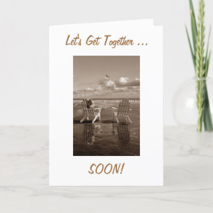 FRIEND-LET'S GET TOGETHER EN SOON - STRANDSETTING KAART