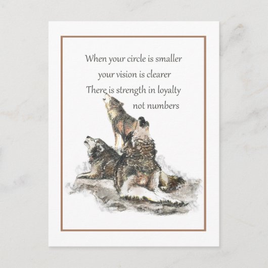 Friend Loyalty Wisdom Wolf Pack Quote Briefkaart (Voorkant)