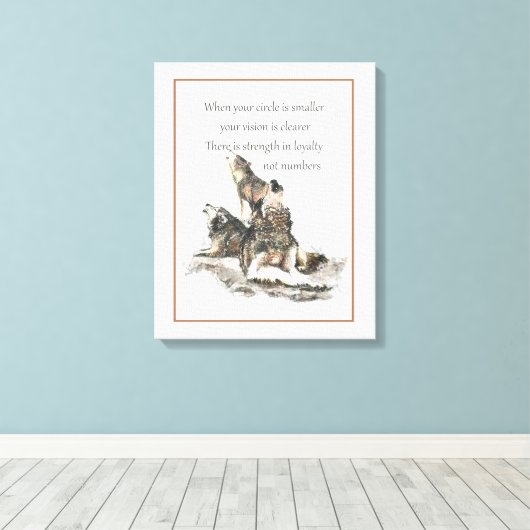 Friend Loyalty Wisdom Wolf Pack Quote Canvas Afdruk (Insitu (Houten vloer))