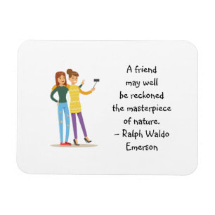 Friend Masterstuk van Natuur Emerson Cute Quote Magneet