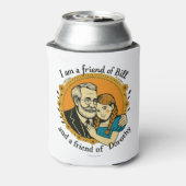 Friend of Bill and of Dorothy - Blikjeskoeler (Blikje Achterkant)