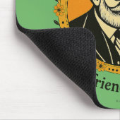 Friend of Bill and of Dorothy -  Muismat (Hoek)