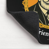 Friend of Bill and of Dorothy - Muismat (Hoek)