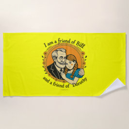 Friend of Bill and of Dorothy -  Strandlaken