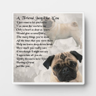 Friend Poem Plaque - Pug Dog Design Fotoplaat