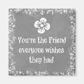 Friend Quote Magneet (Voorkant)