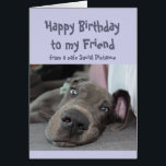 Friend Social Distance Birthday Great Dane Dog<br><div class="desc">Grappig sociaal vervormende 'Birthday'-Kaart voor je vriend met een schattige rusttijd,  rondhangen,  niets groots doen. Inside reverse: zorg ervoor dat je dit jaar het feest niet overdrijft. Een geweldige kaart voor die speciale persoon met een gevoel van humor of iemand die van Grote Denen,  honden en humor houdt</div>