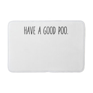 Friendly Bathroom Mat - Have a Good Poo.