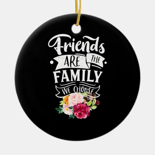 Friends Are Keramisch Ornament (Voorkant)